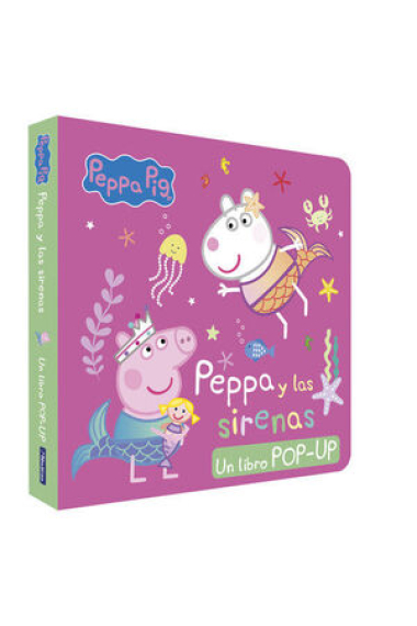 PEPPA PIG LIBRO POP-UP PEPPA Y LAS SIRENAS