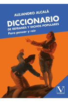 DICCIONARIO DE REFRANES Y DICHOS POPULARES