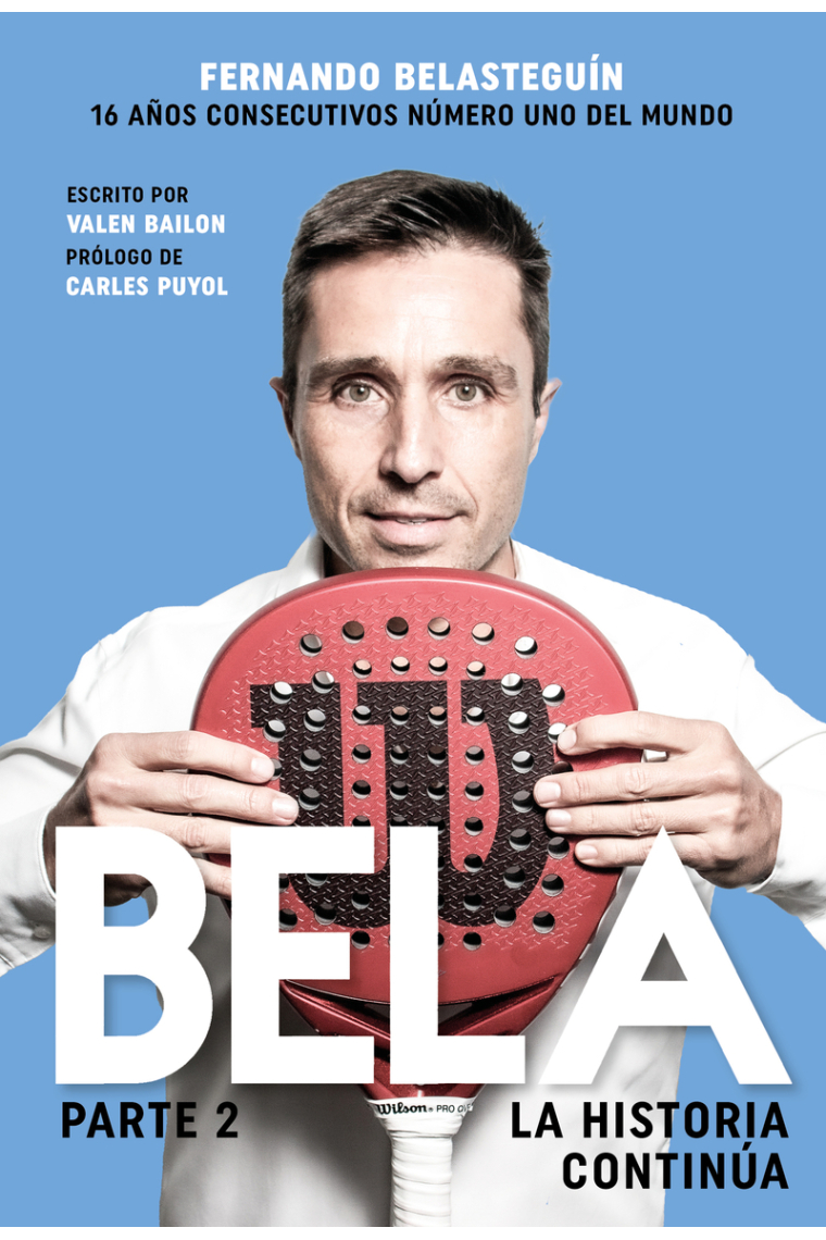 Bela (Parte 2). La historia continúa