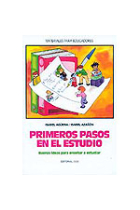 Primeros pasos en el estudio. Buenas ideas para enseñar a estudiar