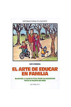 El arte de educar en familia.