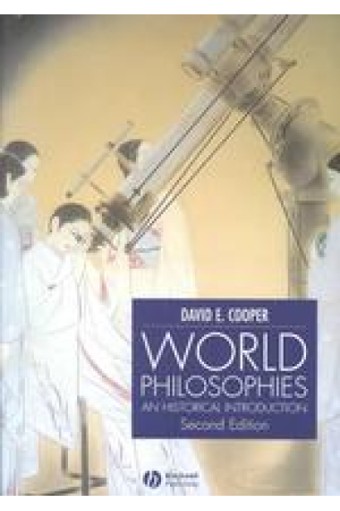 World philosophies : an historical introduction