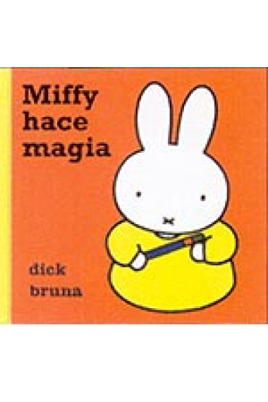 Miffy hace magia