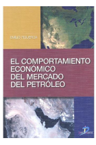 El comportamiento económico del mercado del petróleo