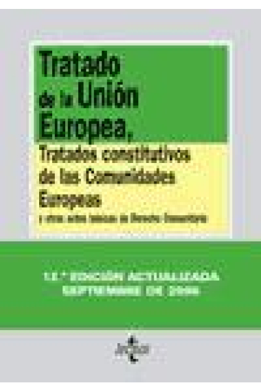 Tratado de la Unión europea, tratados constitutivos de las comunidades europeas