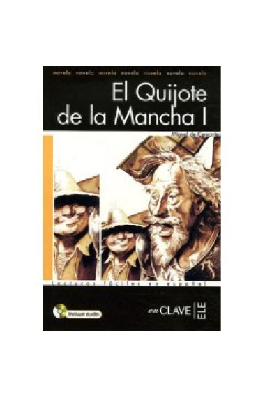 El Quijote de la Mancha I + CD