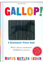 Gallop! A Scanimation Picture Book