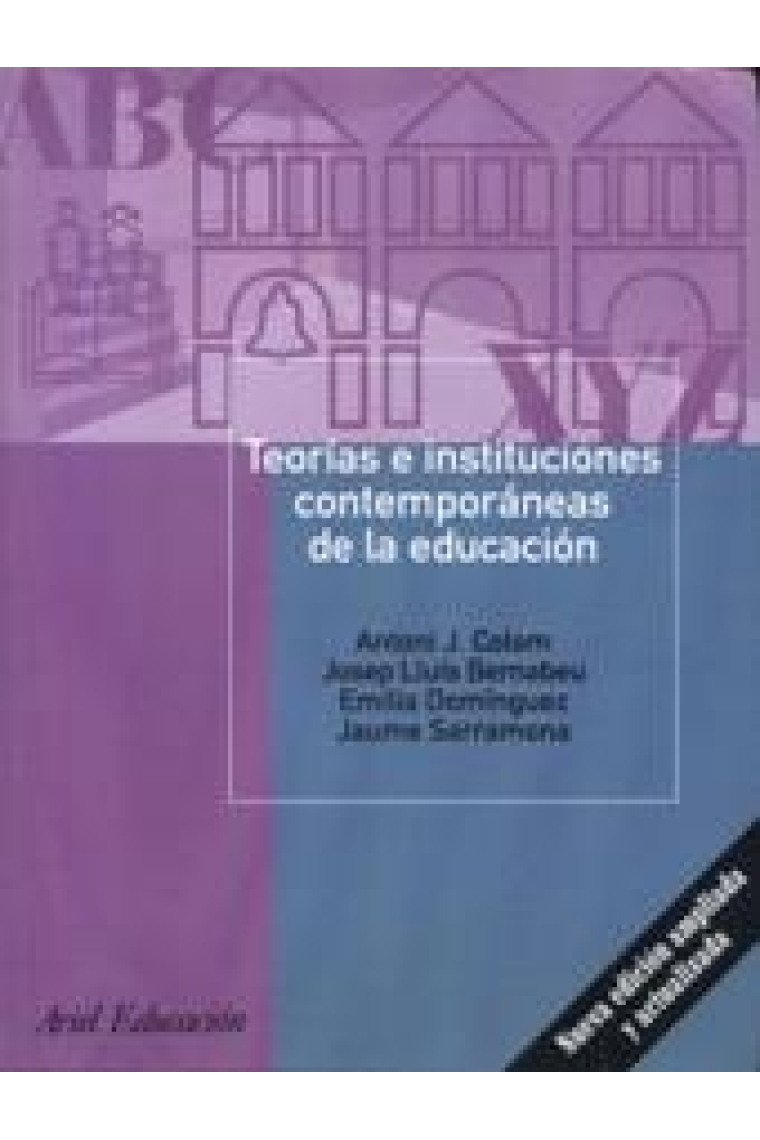 Teorías e instituciones contemporáneas de la educación