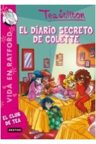 El diario secreto de Colette (Tea Stilton Vida en Ratford 2)