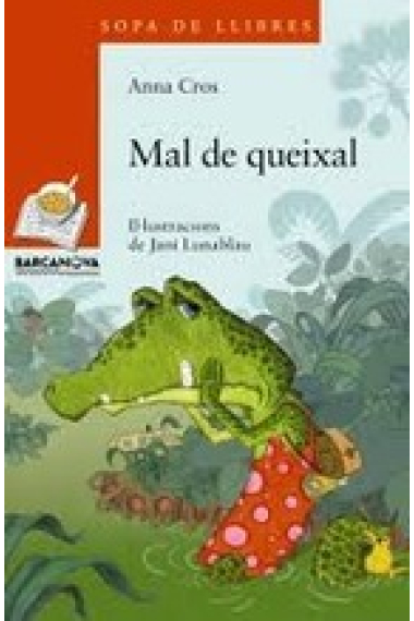 Mal de queixal (Sopa de llibres 8 anys)