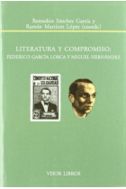 Literatura y compromiso: Federico García Lorca y Miguel Hernández