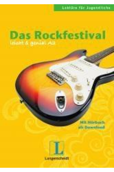 Das Rockfestival. Leicht&genial (mit Hörbuch als Download). A2