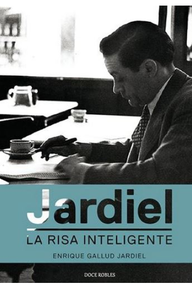 Jardiel: la risa inteligente