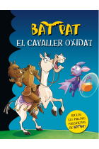 El cavaller oxidat (Bat Pat)