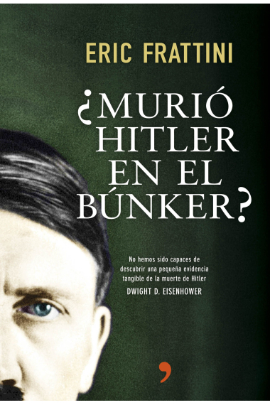 ¿Murió Hitler en el búnker?