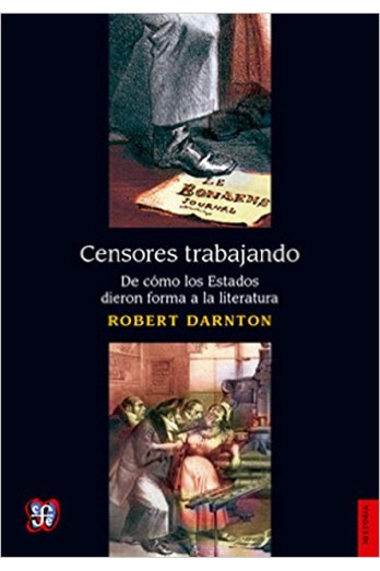 Censores trabajando: de cómo los estados dieron forma a la literatura