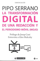 La transformación digital de una redacción y el periodismo móvil (mojo)