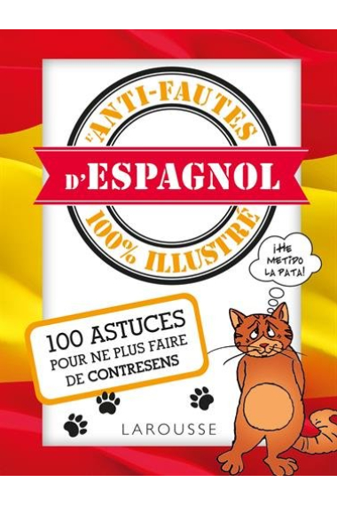 Anti-fautes d'espagnol 100% illustré