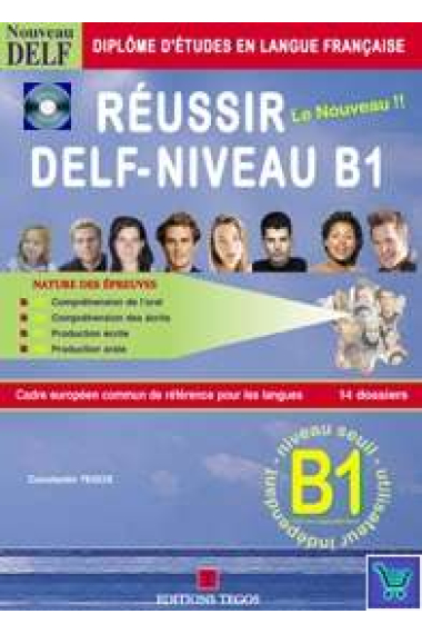 Réussir le DELF B1 Libro + Claves + CD