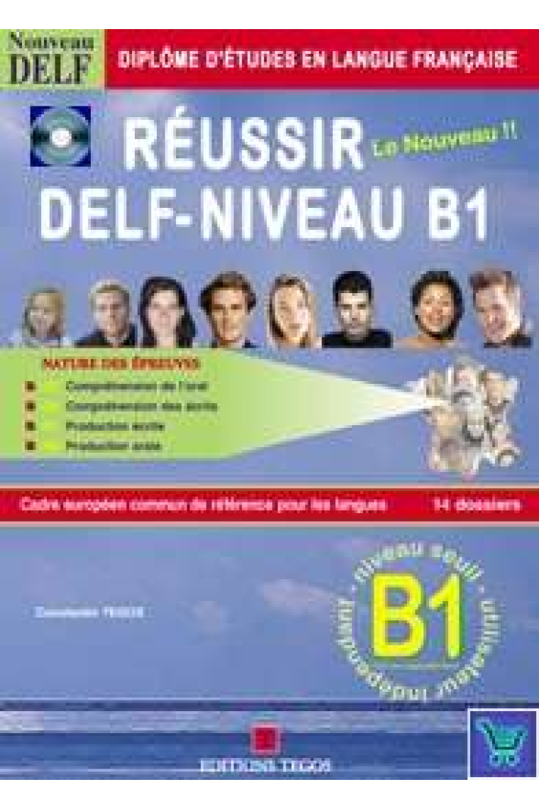 Réussir le DELF B1 Libro + Claves + CD