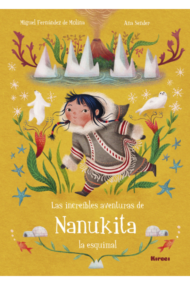 Las increíbles aventuras de Nanukita