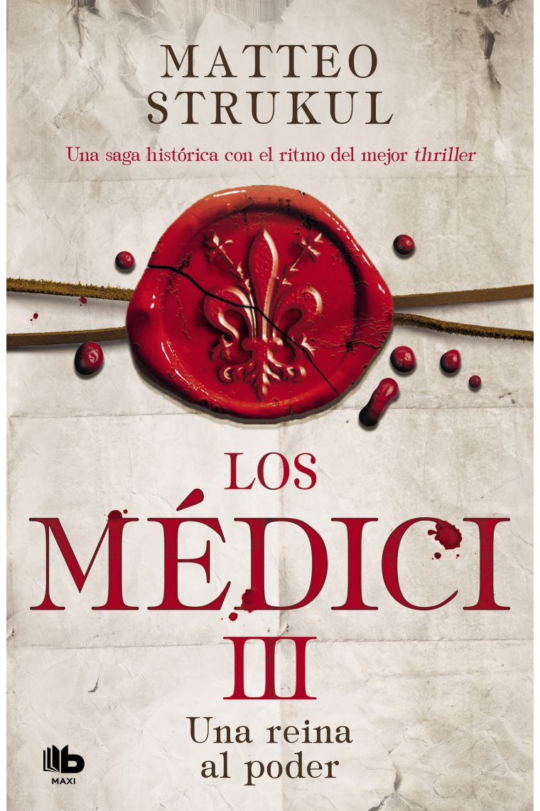 Los Medici III. Una reina al poder