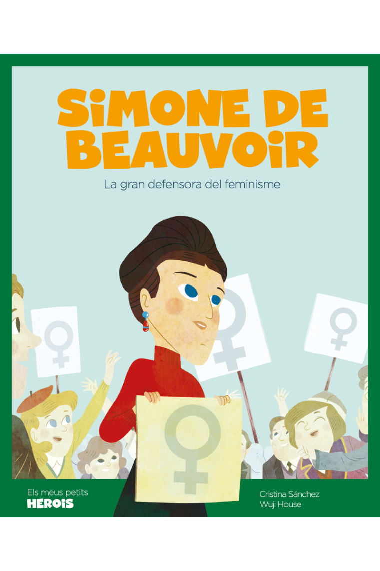 Simone de Beauvoir. La gran defensora del feminisme