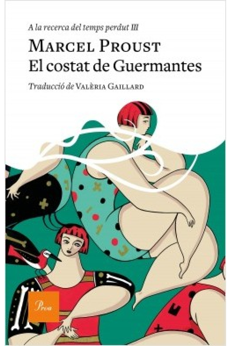 El costat de Guermantes (A la recerca del temps perdut III)