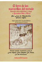 El livro de las maravillas del mundo llamado selva deleytosa y viaje a Jerusalem, Asia y África (Según el códice M-III-7 de la Real Biblioteca de San Lorenzo del El Escorial)