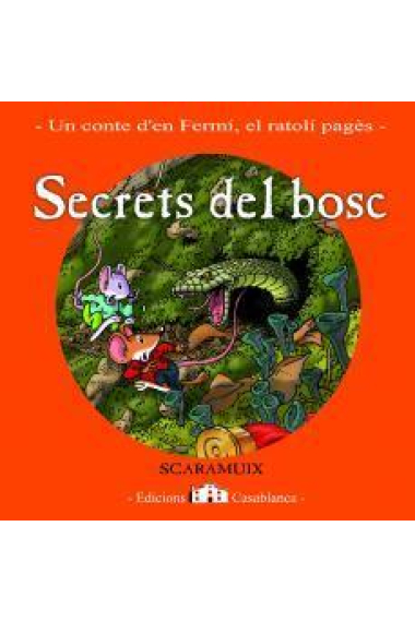 Secrets del bosc. Octubre (Fermí, el ratolí pagès)