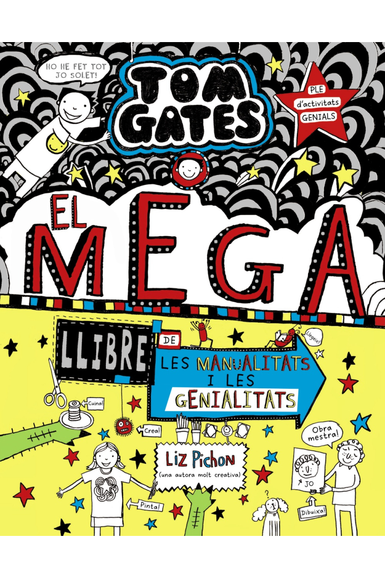 Tom Gates 16. El megallibre de les manualitats i les genialitats