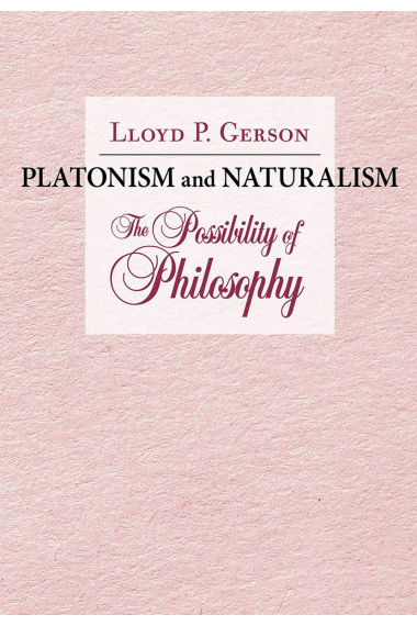 Platonism and Naturalism: The Possibility of Philosophy