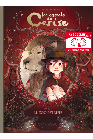 Les Carnets de Cerise T01: Le zoo pétrifié