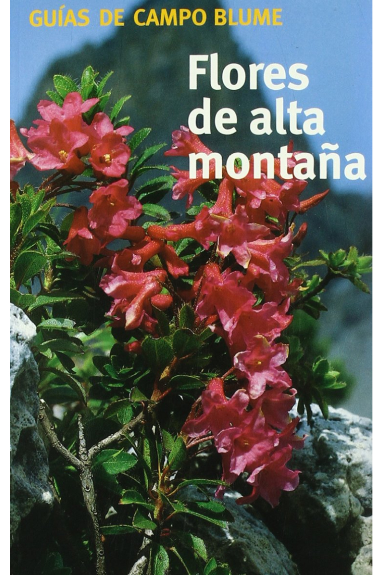 Flores alta montaña. Guía Campo