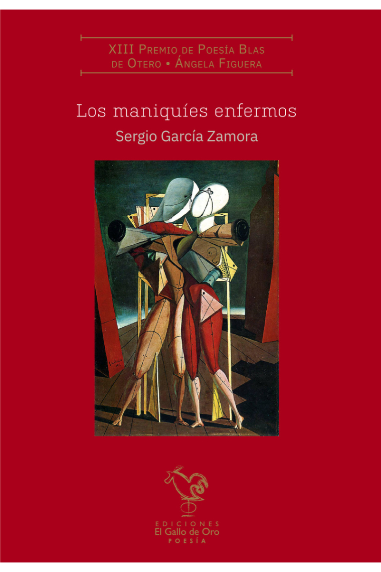 Los maniquíes enfermos (XIII Premio Blas de Otero)