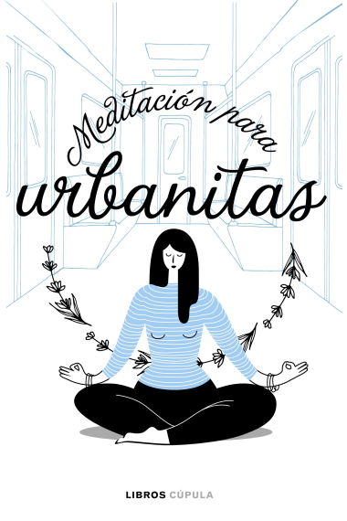 Meditación para urbanitas