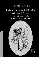 De la sidra, de su fabricación y de sus defectos, seguido de unas cuantas reflexiones nuevas al respecto