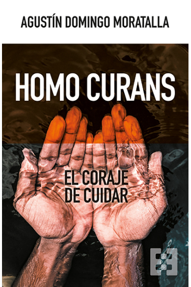 Homo curans: el coraje de cuidar