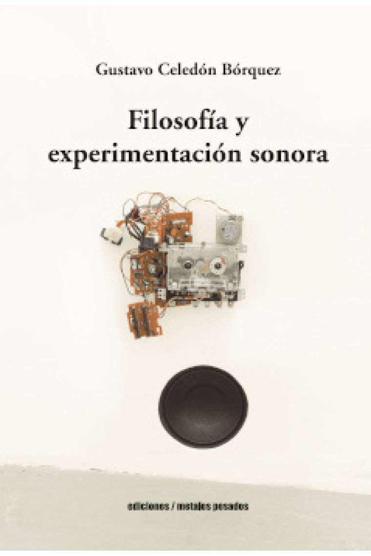 Filosofía y experimentación sonora