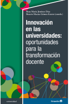 Innovación en las universidades: oportunidades para la transformación docente