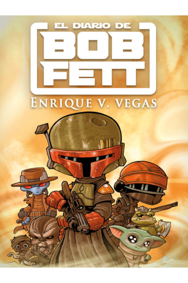 EL DIARIO DE BOB FETT