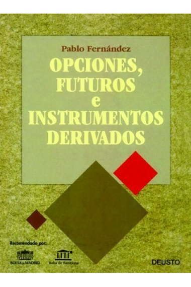 Opciones, futuros e instrumentos derivados