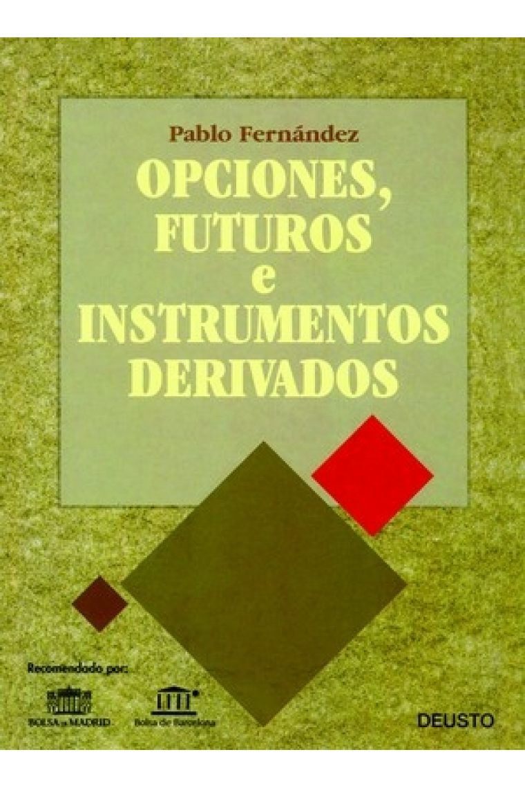 Opciones, futuros e instrumentos derivados