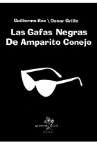 Las gafas negras de Amparito Conejo