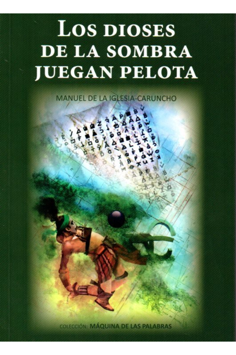 DIOSES DE LA SOMBRA JUEGAN A LA PELOTA,LOS