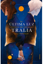 La última luz de Tralia