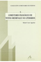 Comentario filológico de textos medievales no literarios