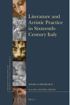 Literature and Artistic Practice in Sixteenth-Century Italy