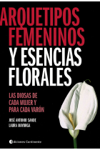 ARQUETIPOS FEMENINOS Y ESENCIAS FLORALES