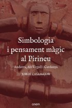 Simbologia i pensament magic al Pirineu. Andorra, Alt Urgell i Cerdanya